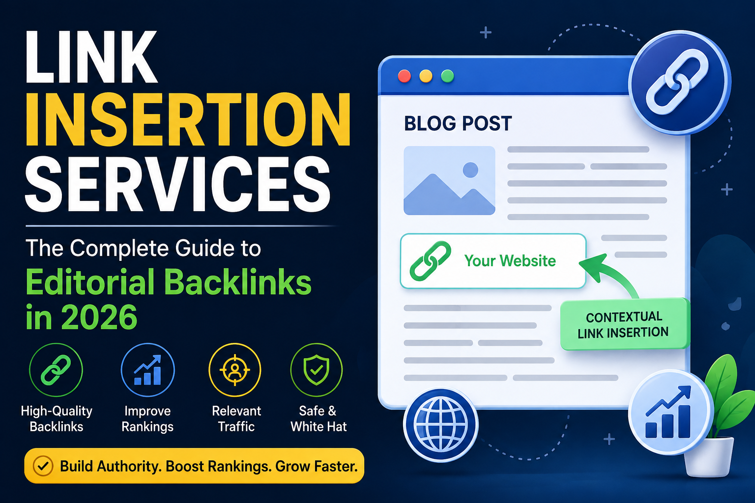 Link Insertion Services: A Guide to Editorial Backlinks in 2026